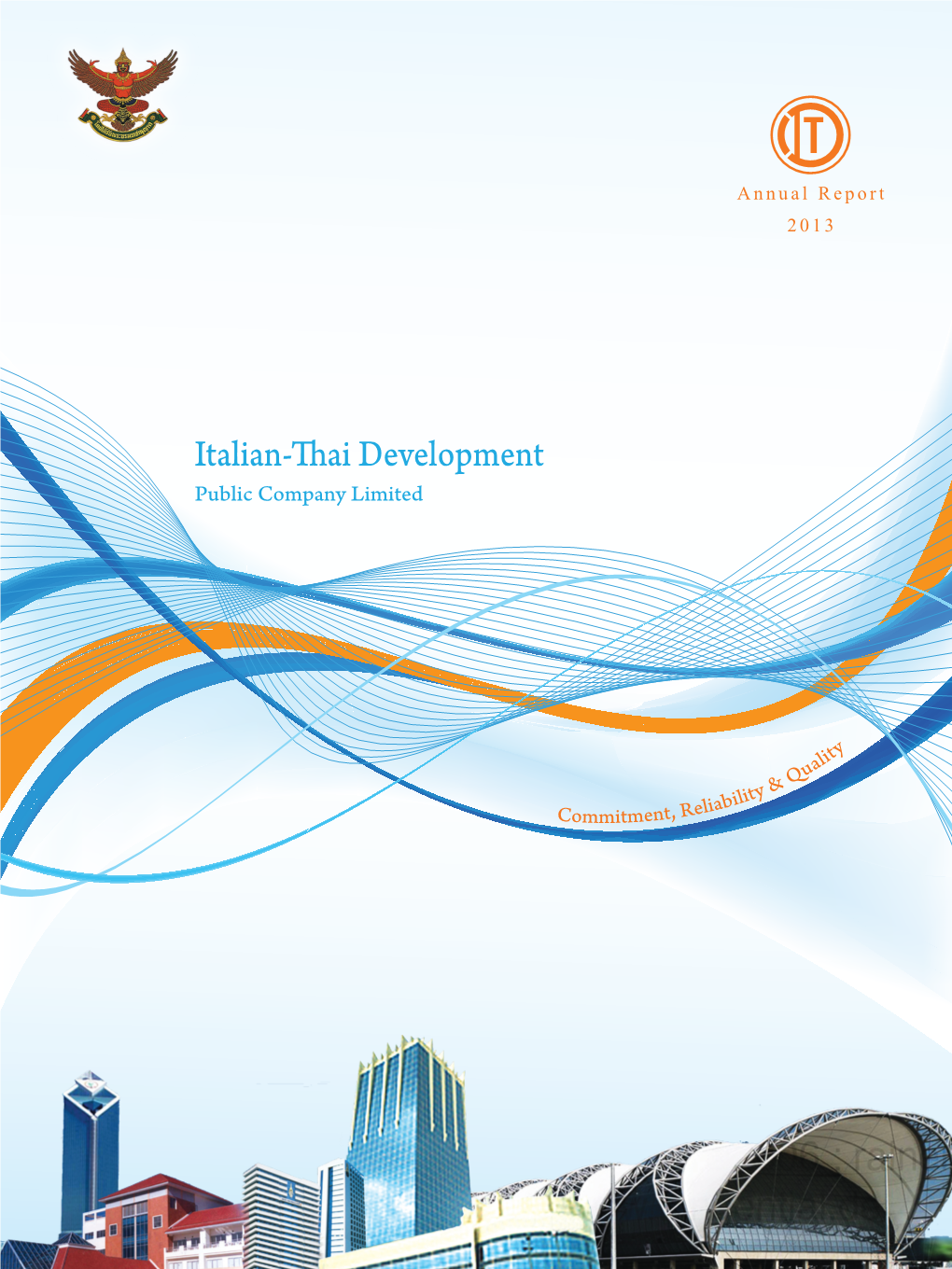 ITD: Italian-Thai Development Public Company Limited | Annual Report 2013