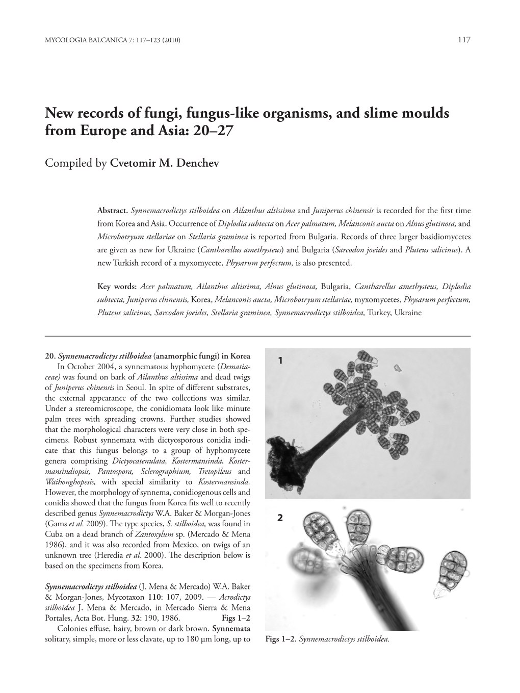 New Records of Fungi, Fungus-Like Organisms, and Slime Moulds from Europe and Asia: 20–27