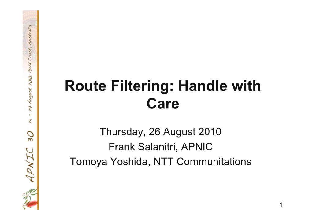 Route Filtering: Handle with Care