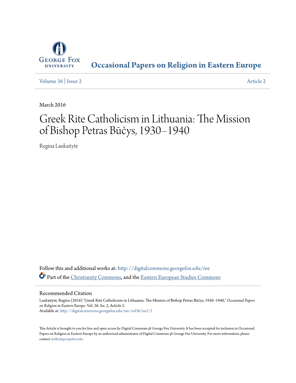 Greek Rite Catholicism in Lithuania: the Mission of Bishop Petras BÅ«Ä