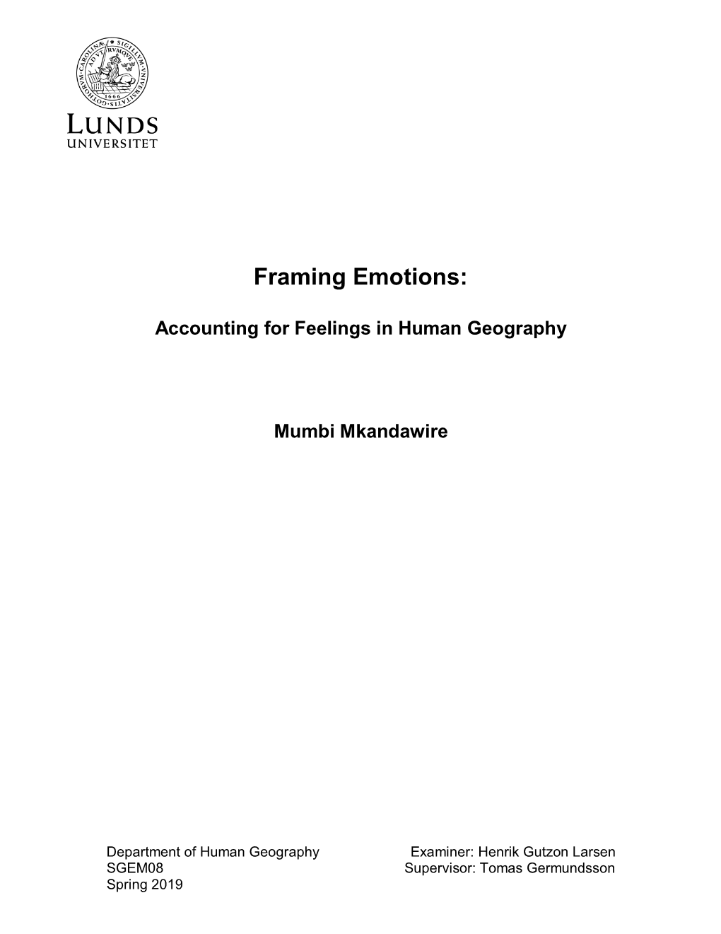 Framing Emotions