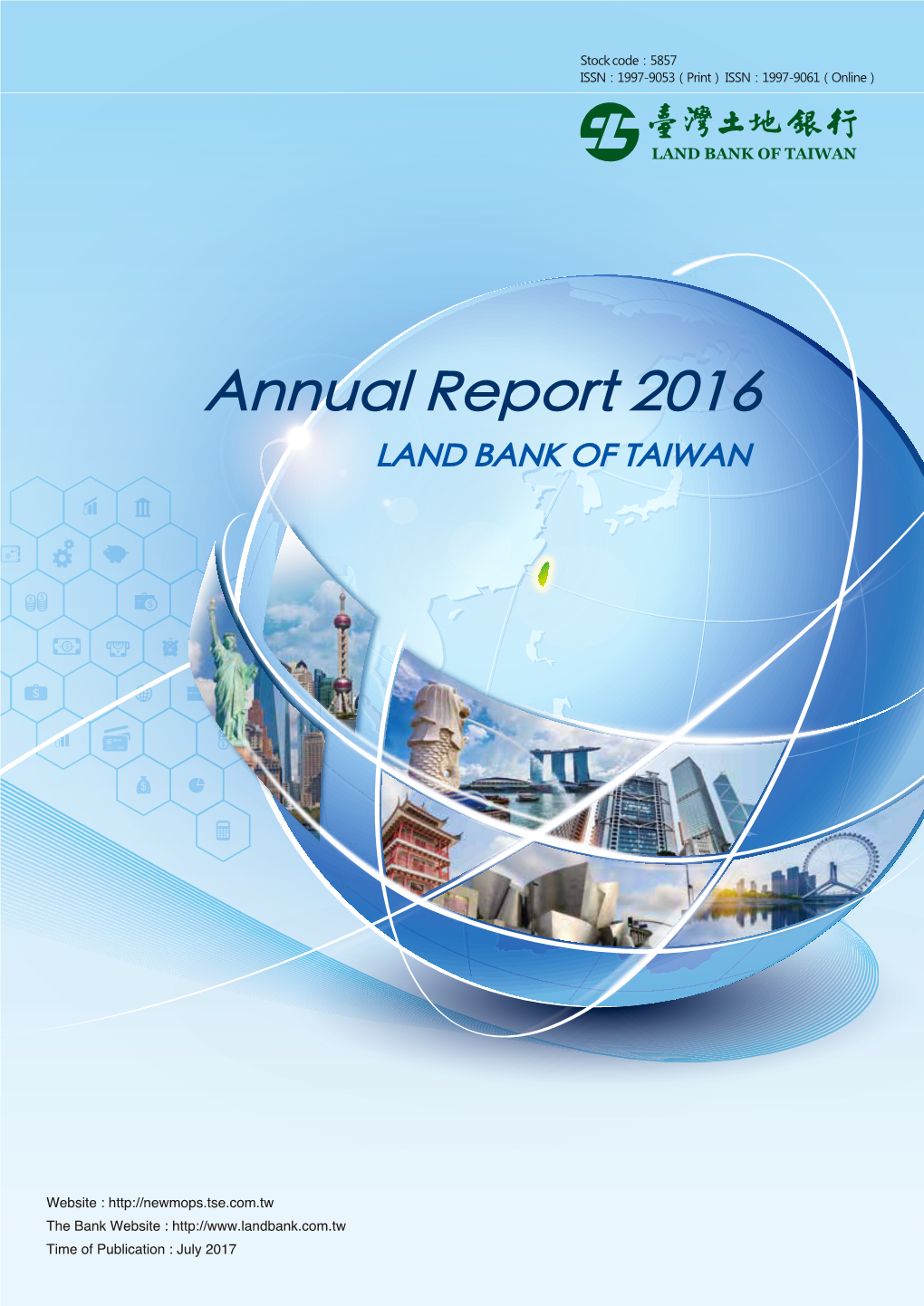 Annual Report 2016 LAND BANK of TAIWAN