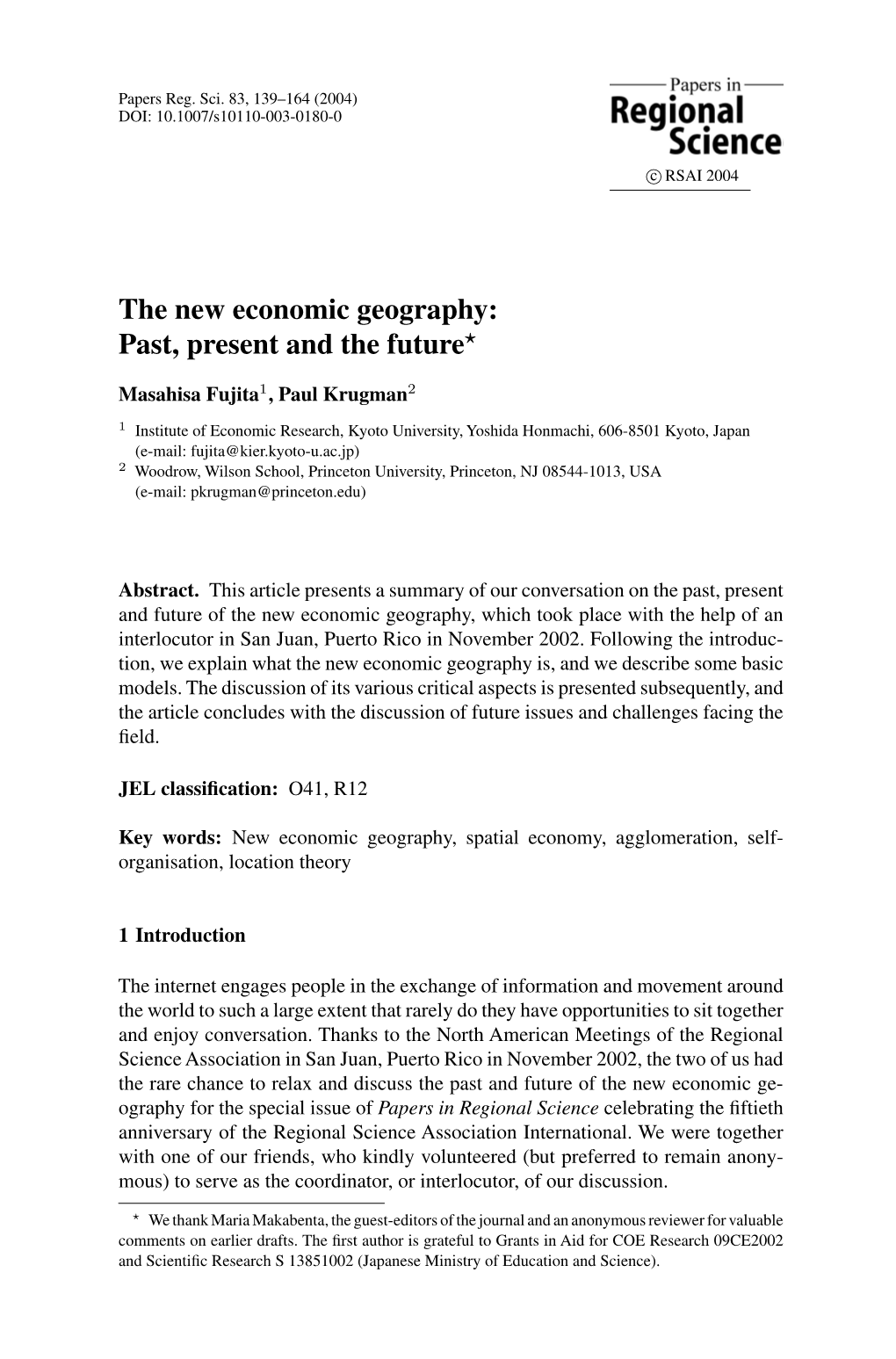 The New Economic Geography: Past, Present and the Future