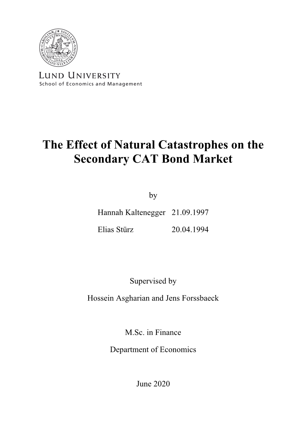 The Effect of Natural Catastrophes on the Secondary CAT Bond Market