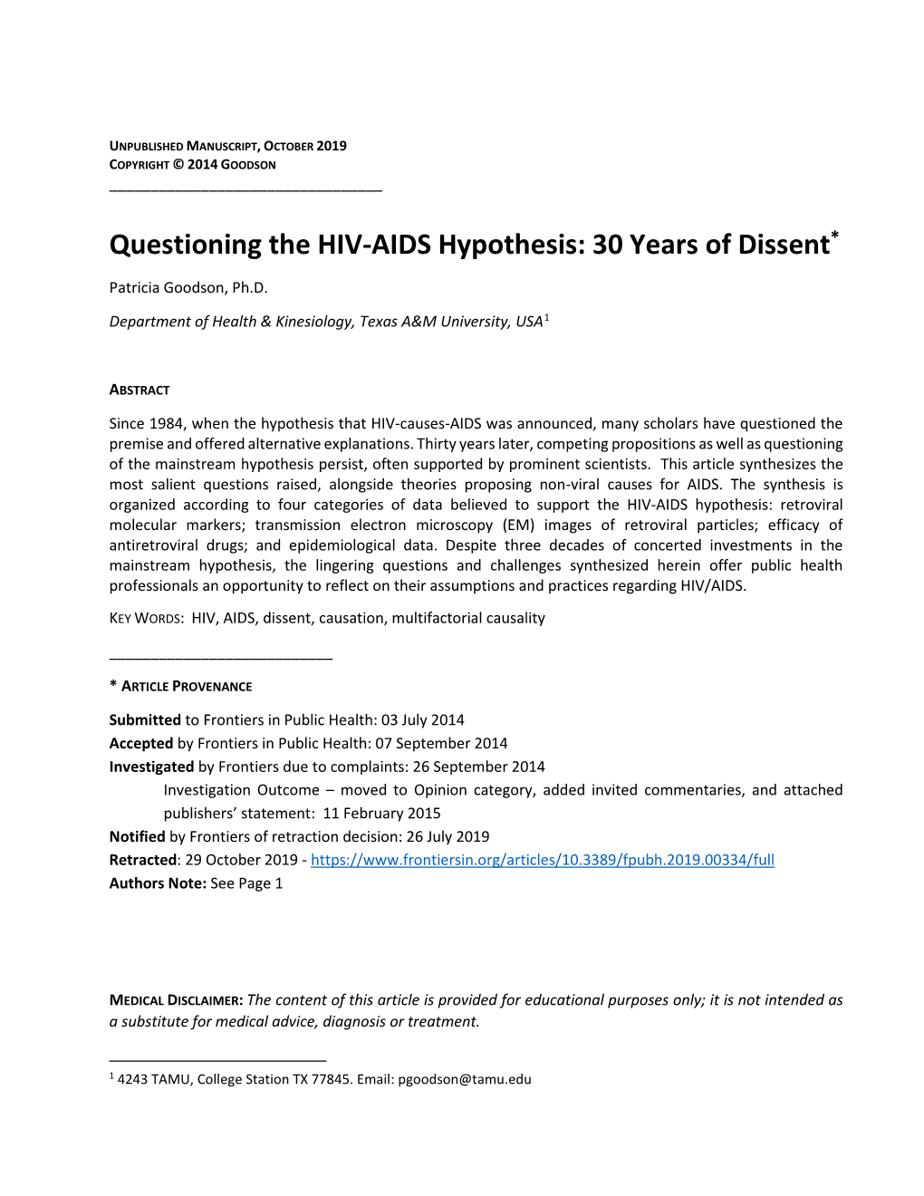 Questioning the HIV-AIDS Hypothesis: 30 Years of Dissent*