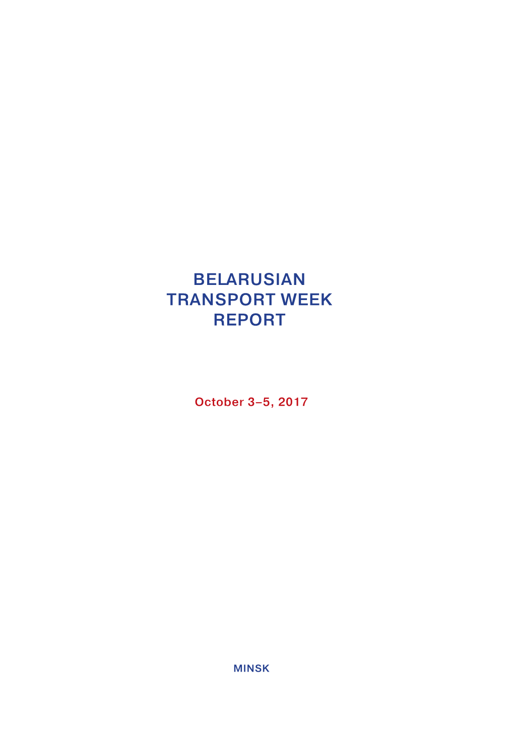 Belarusian Transport Week Report