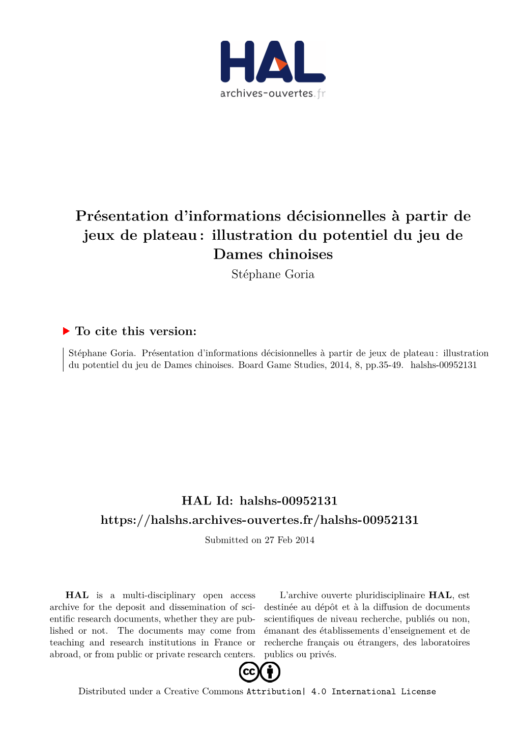 Présentation D'informations Décisionnelles À Partir De Jeux De Plateau: Illustration Du Potentiel Du Jeu De Dames Chinois