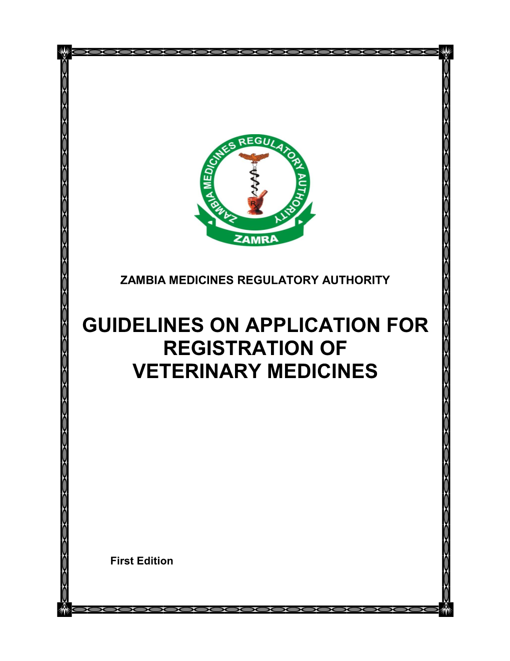 Application for Registration of a Veterinary Medicine