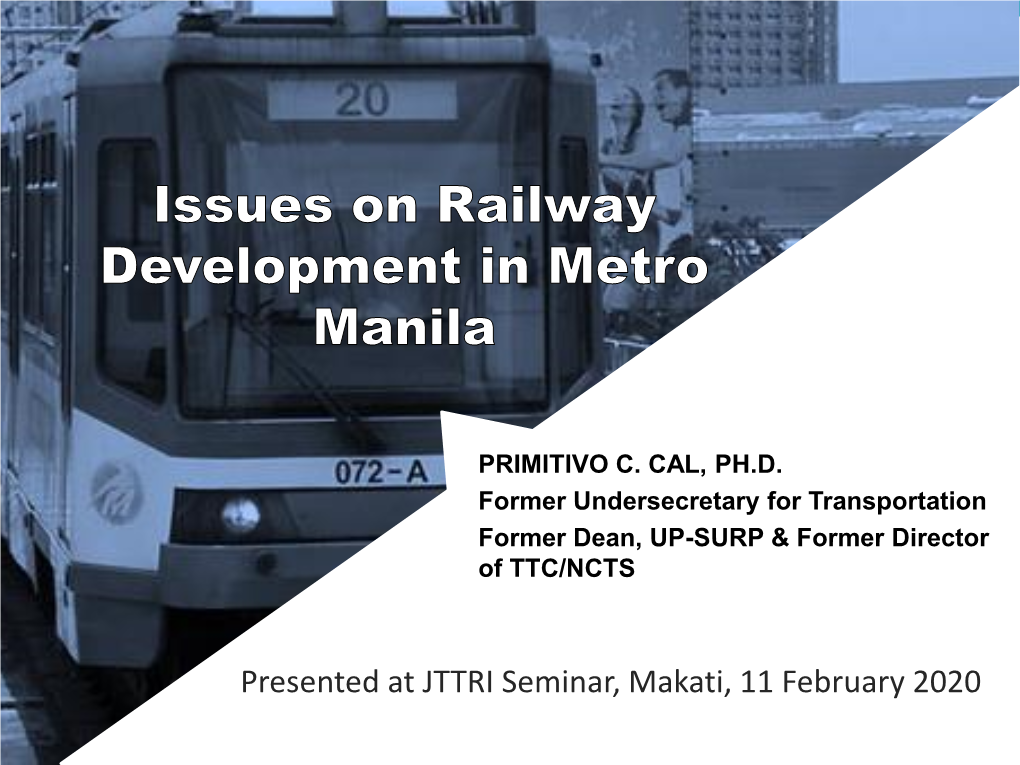 Presented at JTTRI Seminar, Makati, 11 February 2020 2