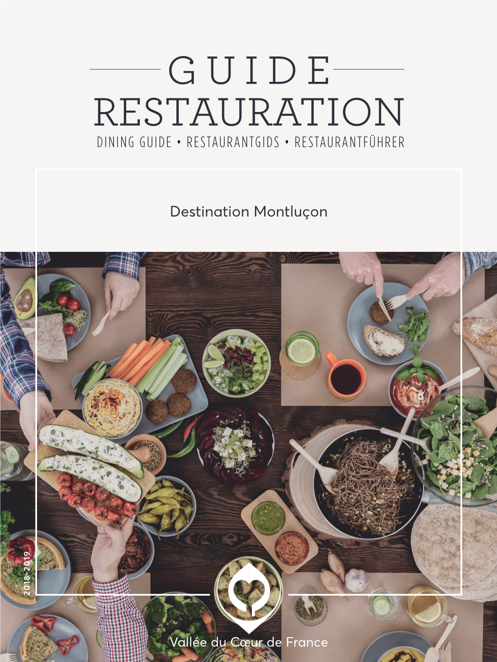 Guide Restauration Dining Guide • Restaurantgids • Restaurantführer