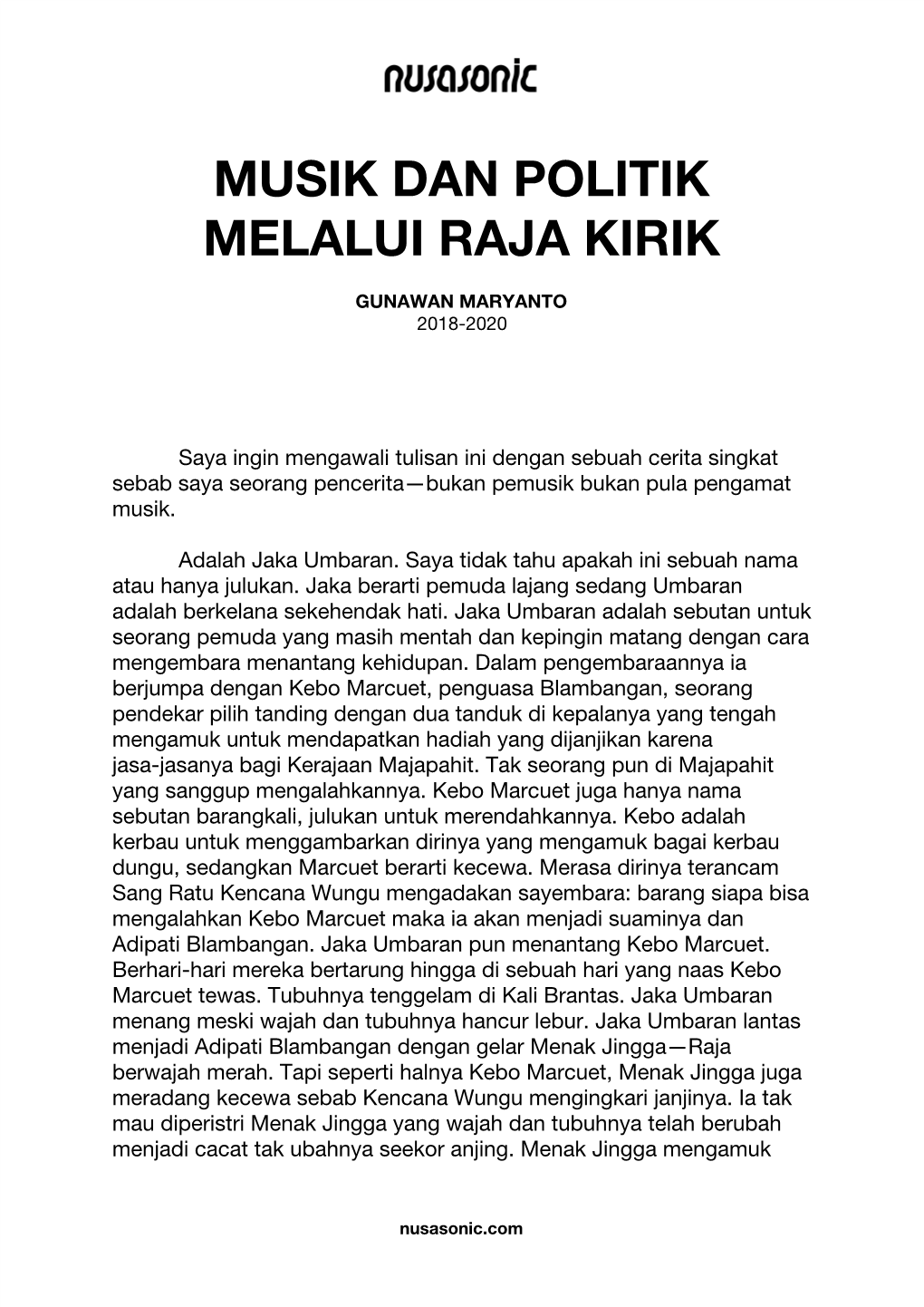 Musik Dan Politik Melalui Raja Kirik