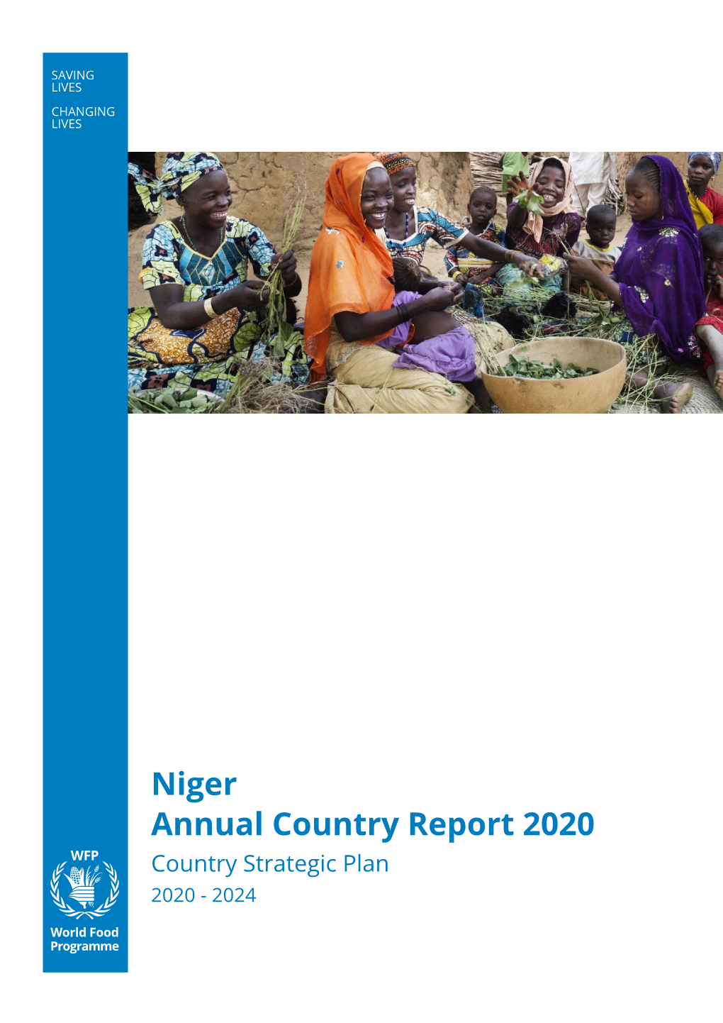 Niger Annual Country Report 2020 Country Strategic Plan 2020 - 2024 Table of Contents