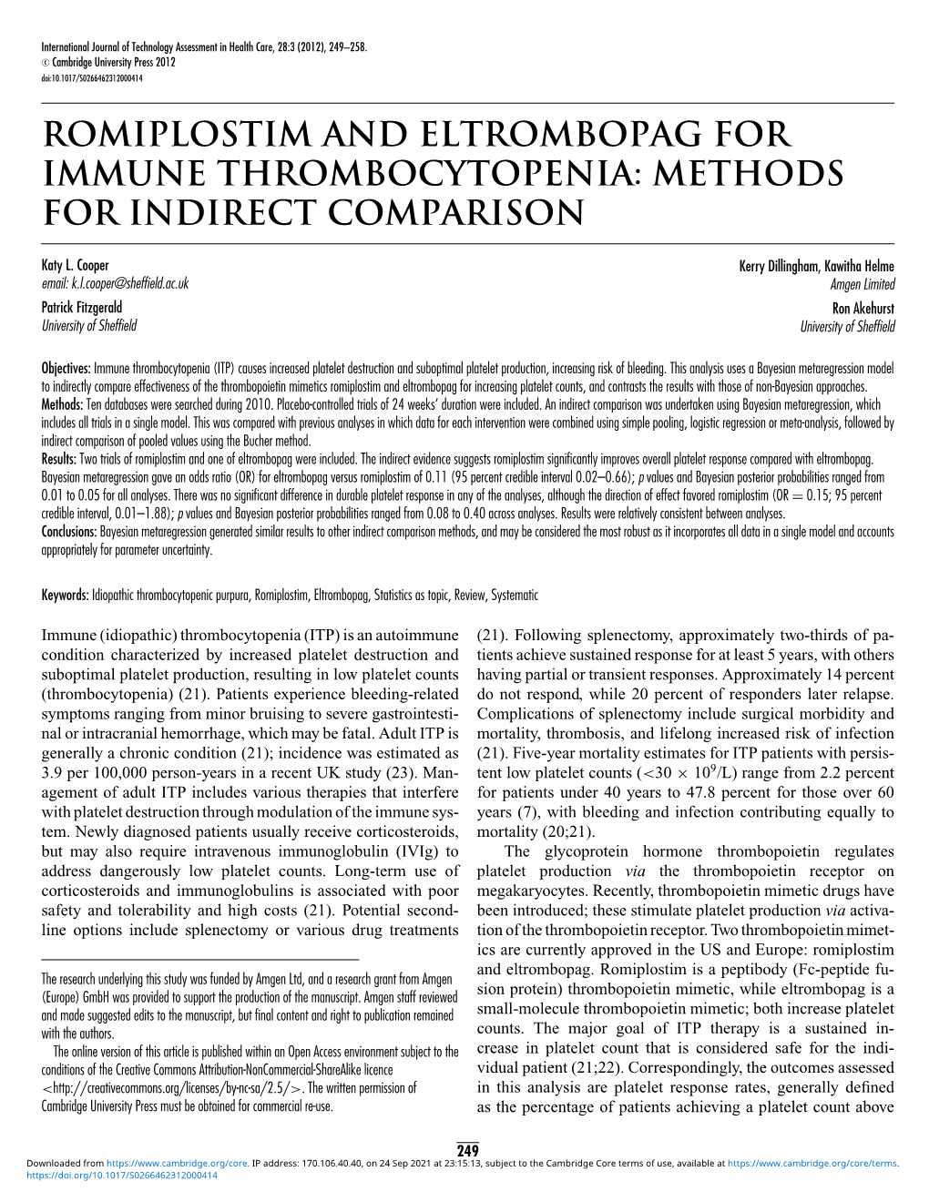 Romiplostim and Eltrombopag for Immune Thrombocytopenia: Methods for Indirect Comparison