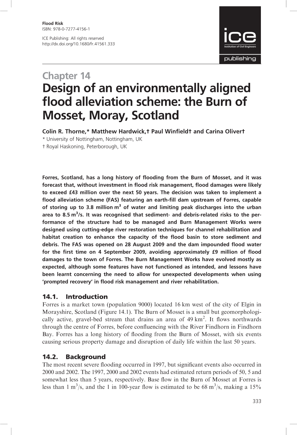 Design of an Environmentally Aligned Flood Alleviation Scheme: the Burn of Mosset, Moray, Scotland
