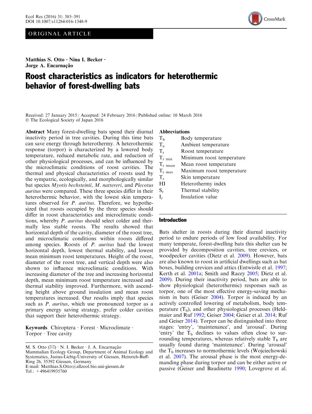 Roost Characteristics As Indicators for Heterothermic Behavior of Forest-Dwelling Bats