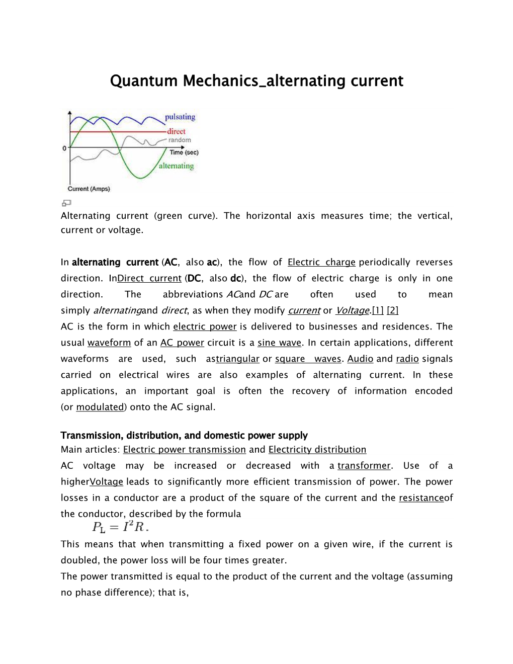 Quantum Mechanics Alternating Current