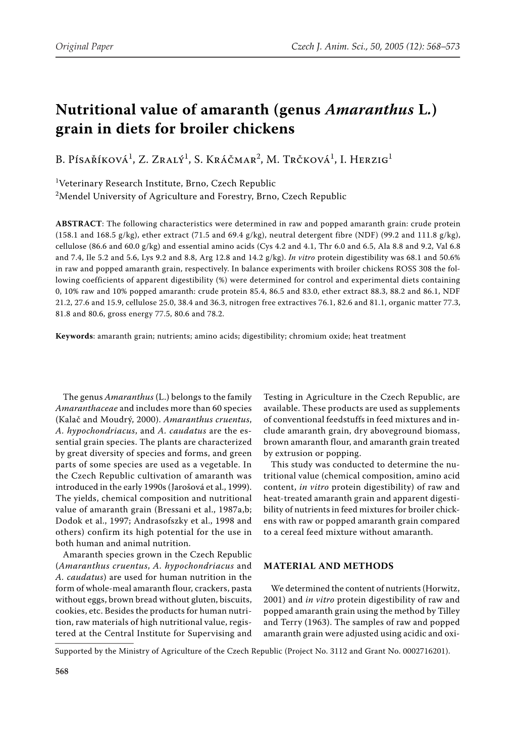 Nutritional Value of Amaranth (Genus Amaranthus L.) Grain in Diets for Broiler Chickens