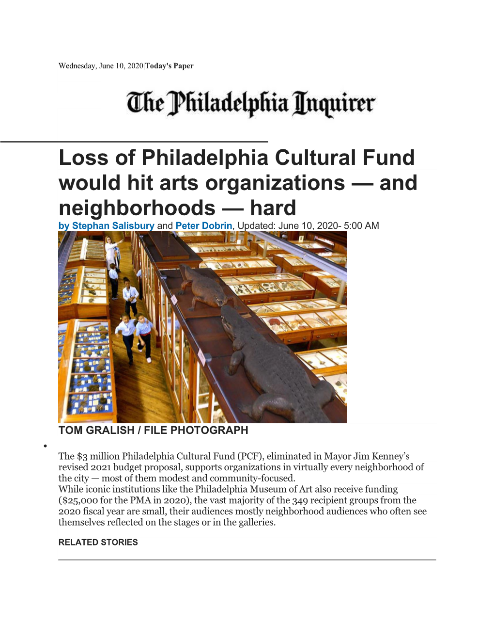 Loss of Philadelphia Cultural Fund Would Hit Arts Organizations — and Neighborhoods — Hard by Stephan Salisbury and Peter Dobrin, Updated: June 10, 2020- 5:00 AM