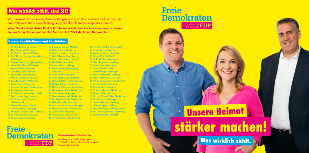 Stärker Machen! FDP-Kreisverband Schwalm-Eder Am Bitzen 4 / 34212 Melsungen Kreisverband T: 05661-51445 / Schwalm-Eder@Fdp.De Was Wirklich Zählt