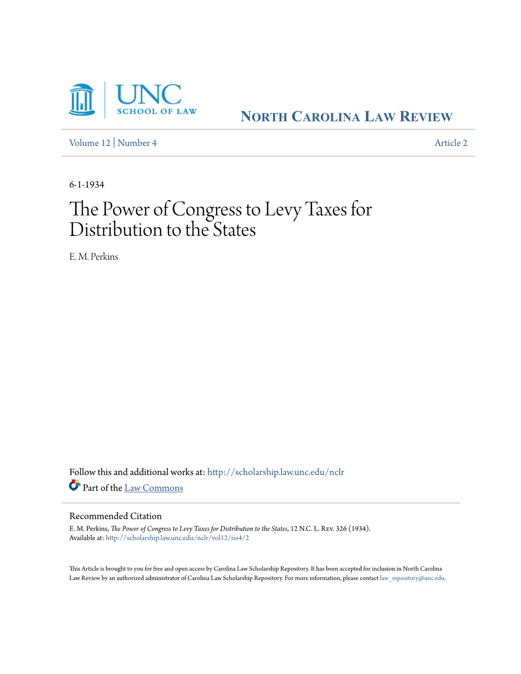 The Power of Congress to Levy Taxes for Distribution to the States, 12 N.C