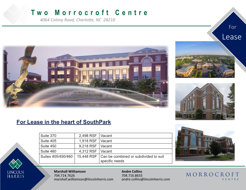 Two Morrocroft Centre 4064 Colony Road, Charlotte, NC 28210 for Lease