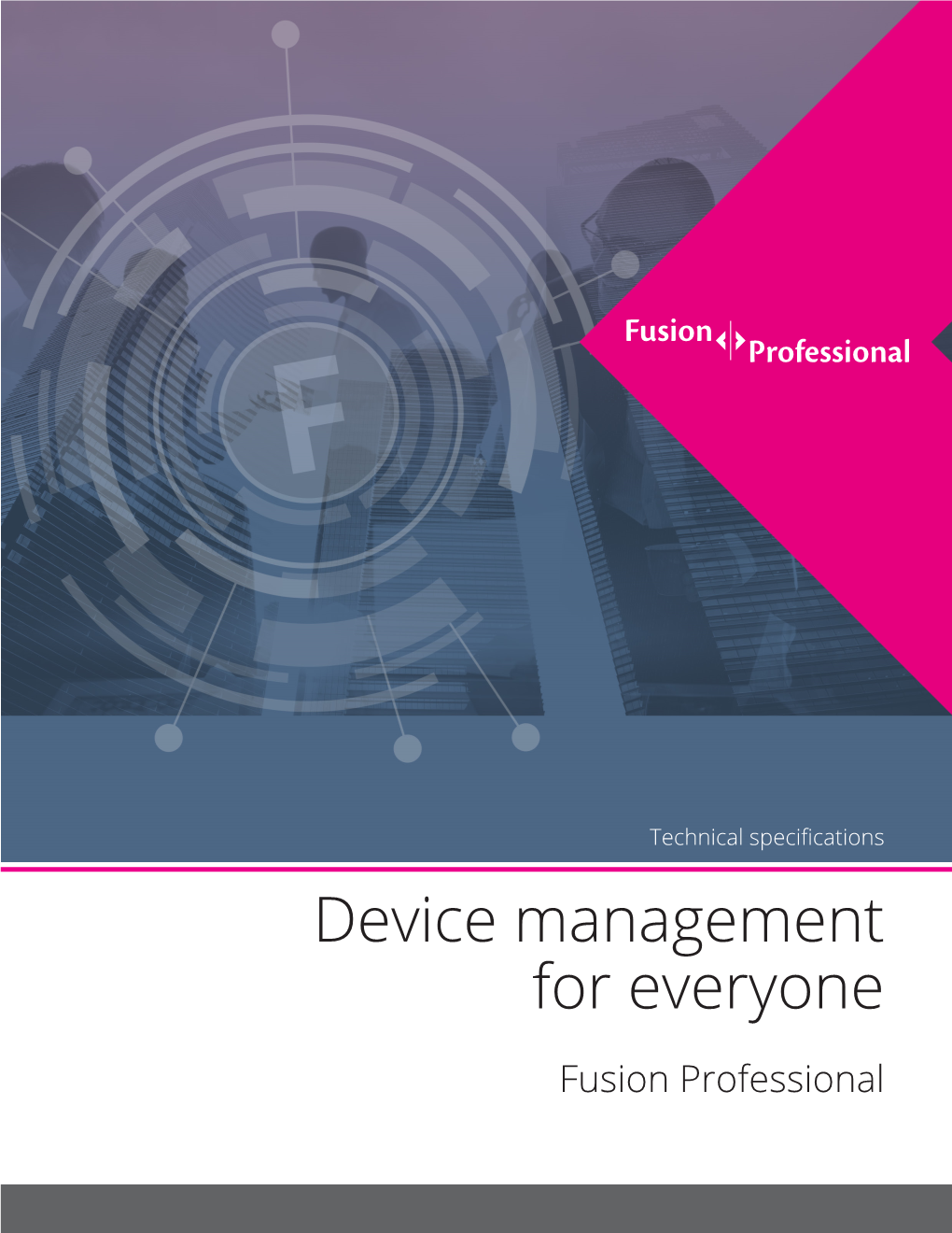 Device Management for Everyone