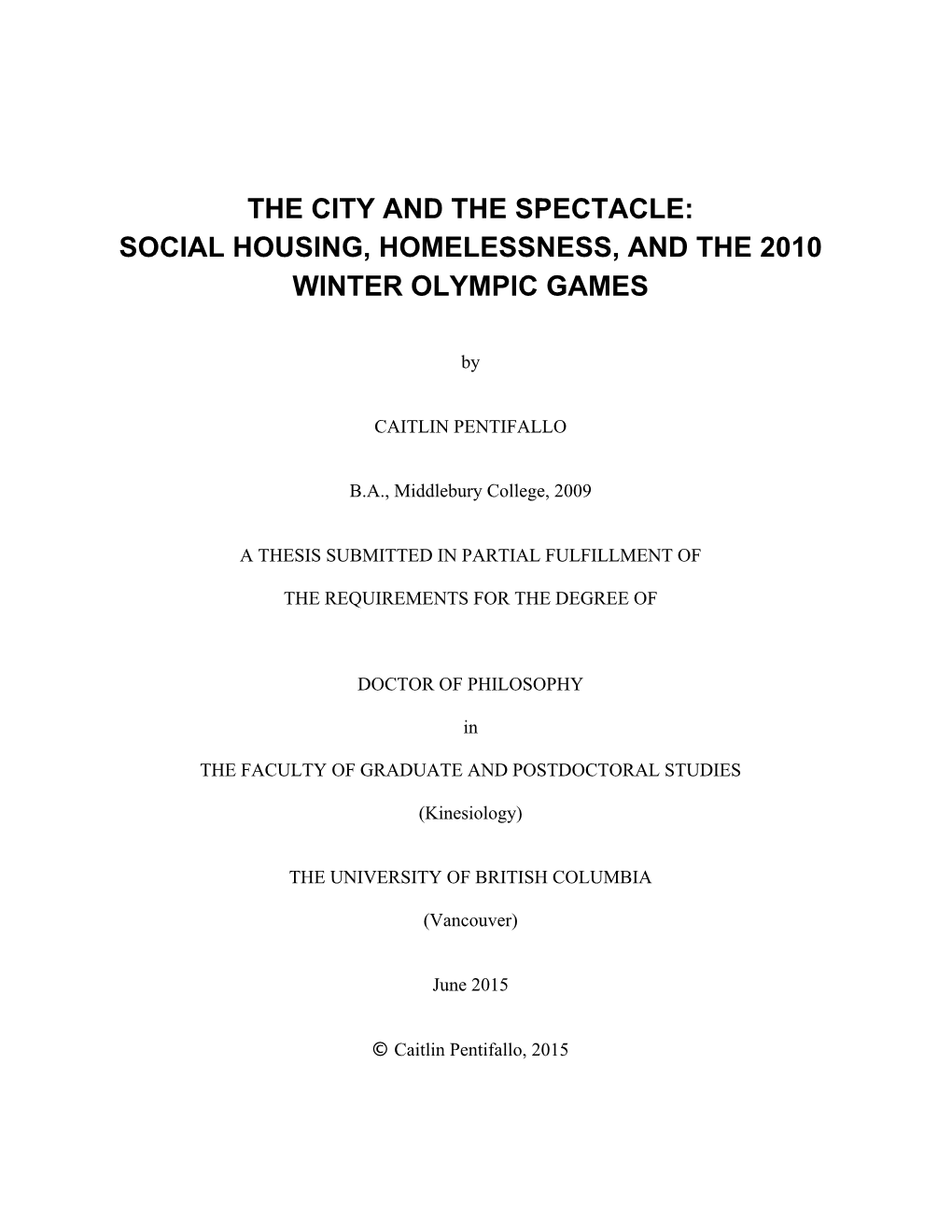 Social Housing, Homelessness, and the 2010 Winter Olympic Games