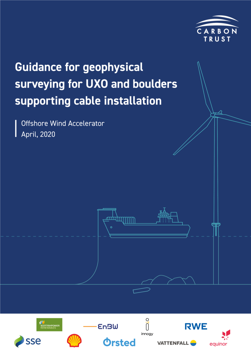 Guidance for Geophysical Surveying for UXO and Boulders Supporting Cable Installation