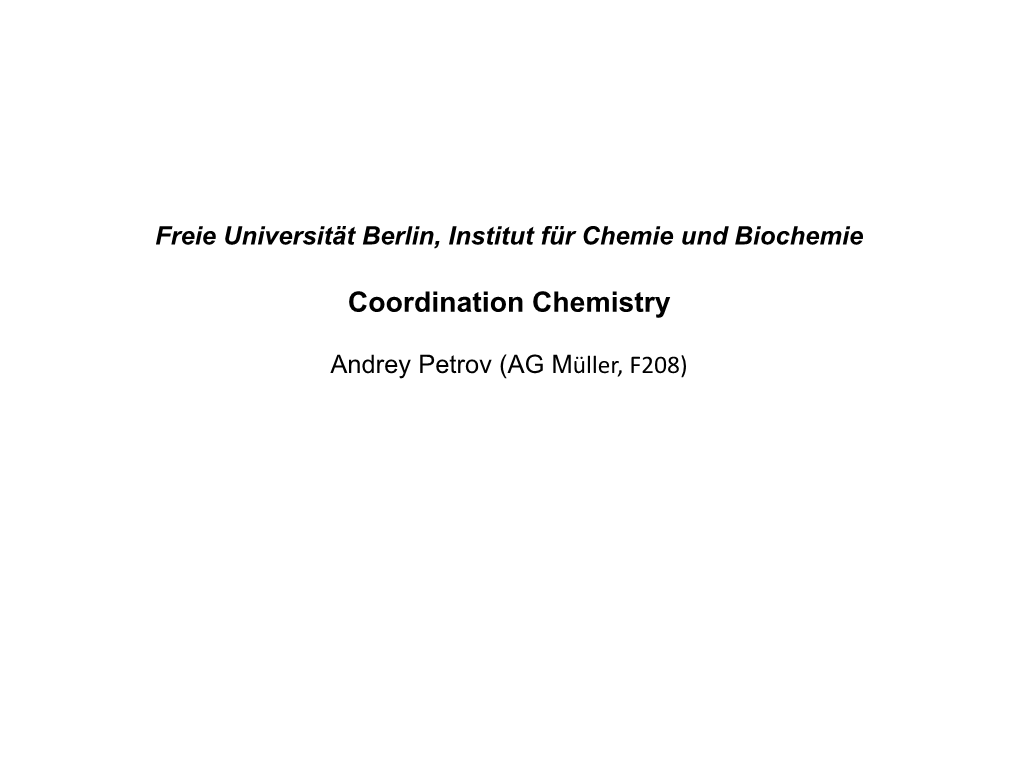 Freie Universität Berlin, Institut Für Chemie Und Biochemie