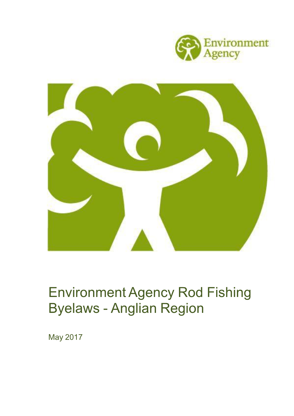 Environment Agency Rod Fishing Byelaws: Anglian Region