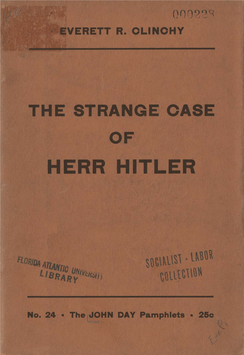THE STRANGE CASE of HERR HITLER" Is Sent You with the Compliments of the NATIONAL CONFERENCE of JEWS & CHRISTIANS
