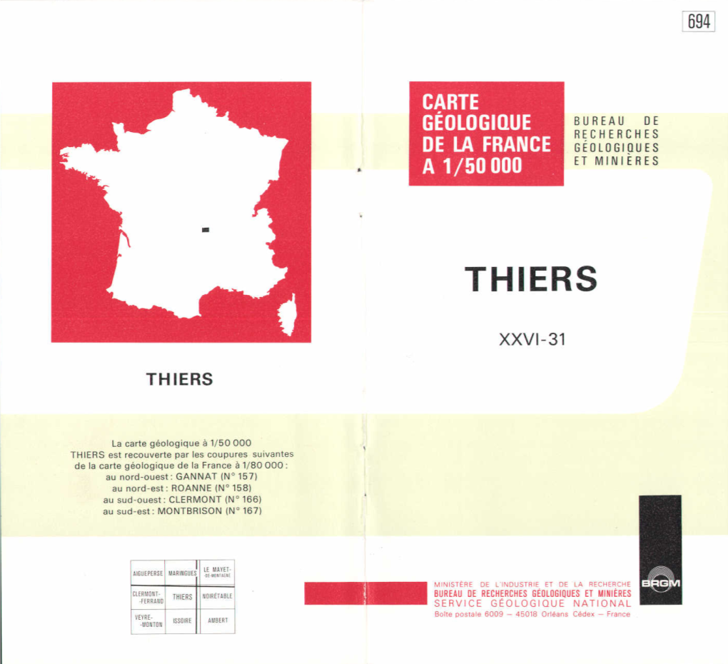 Thiers, Ont Été Exécutés Au Cours Des Années 1971 Et 1972 Par Une Équipe De Géologues Du B.R.G.M
