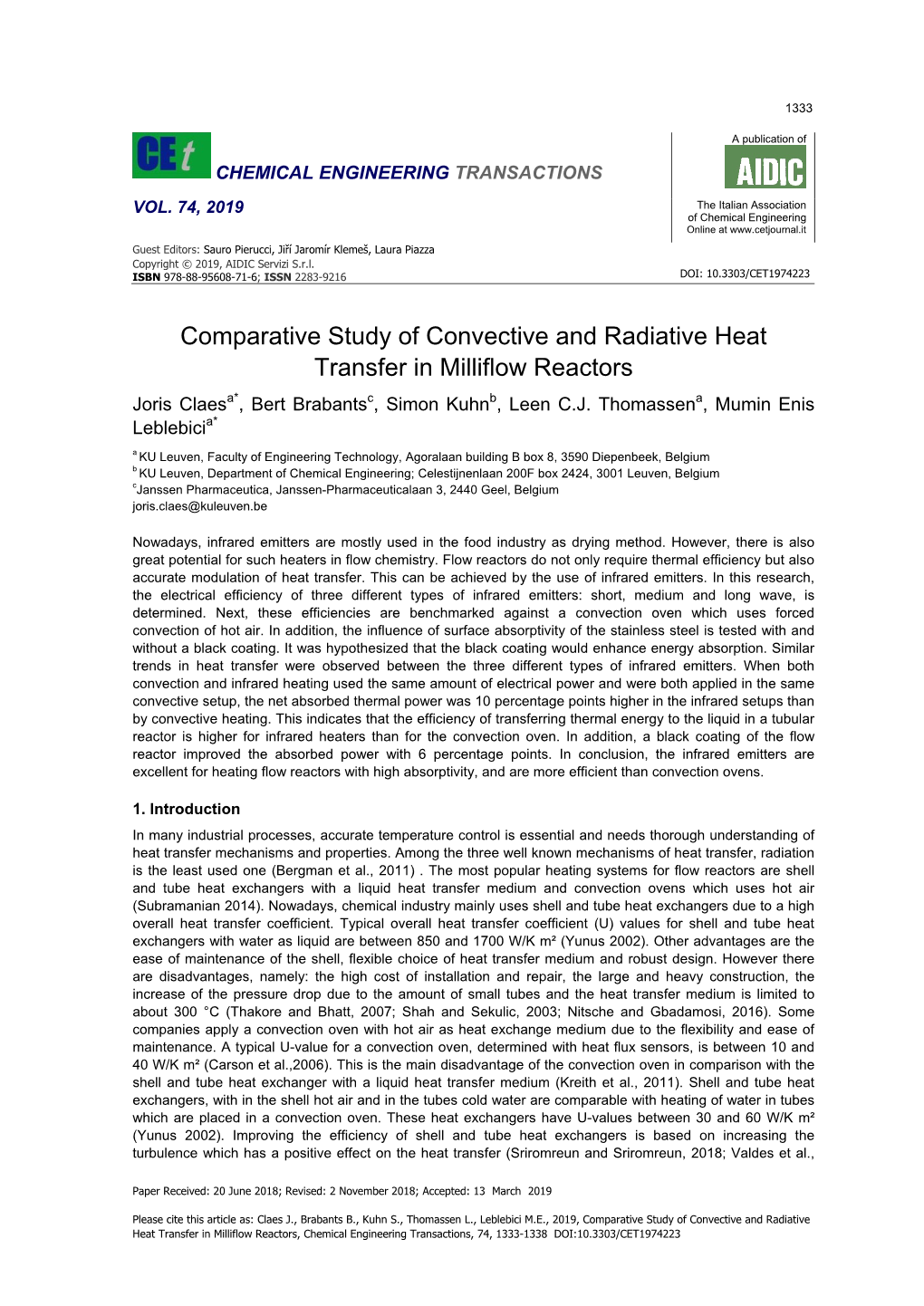 Comparative Study of Convective and Radiative Heat Transfer in Milliflow Reactors, Chemical Engineering Transactions, 74, 1333-1338 DOI:10.3303/CET1974223 1334