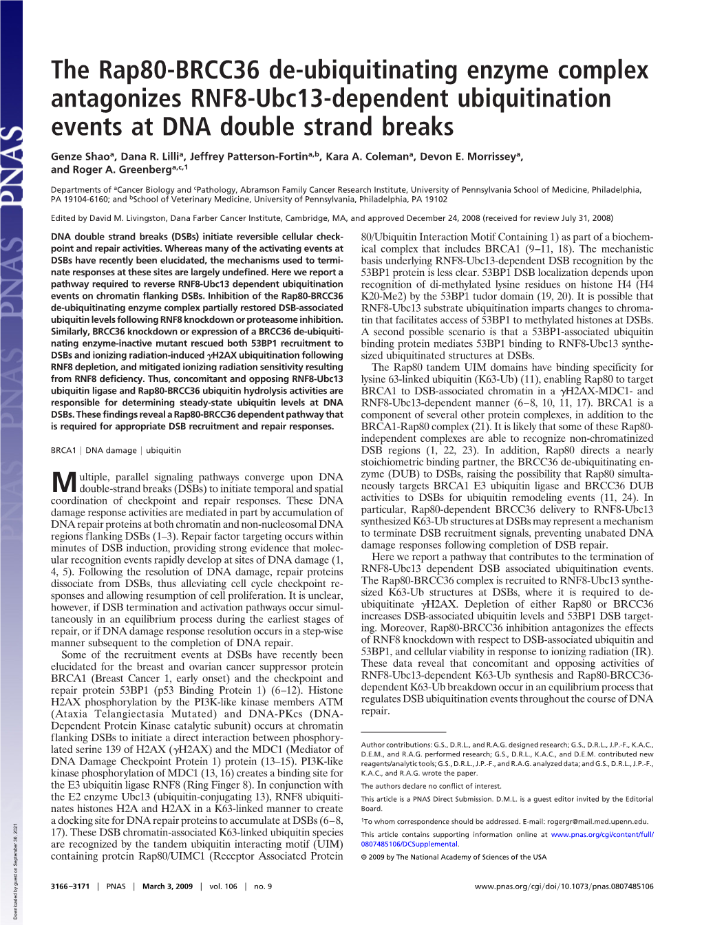 The Rap80-BRCC36 De-Ubiquitinating Enzyme Complex Antagonizes RNF8-Ubc13-Dependent Ubiquitination Events at DNA Double Strand Breaks