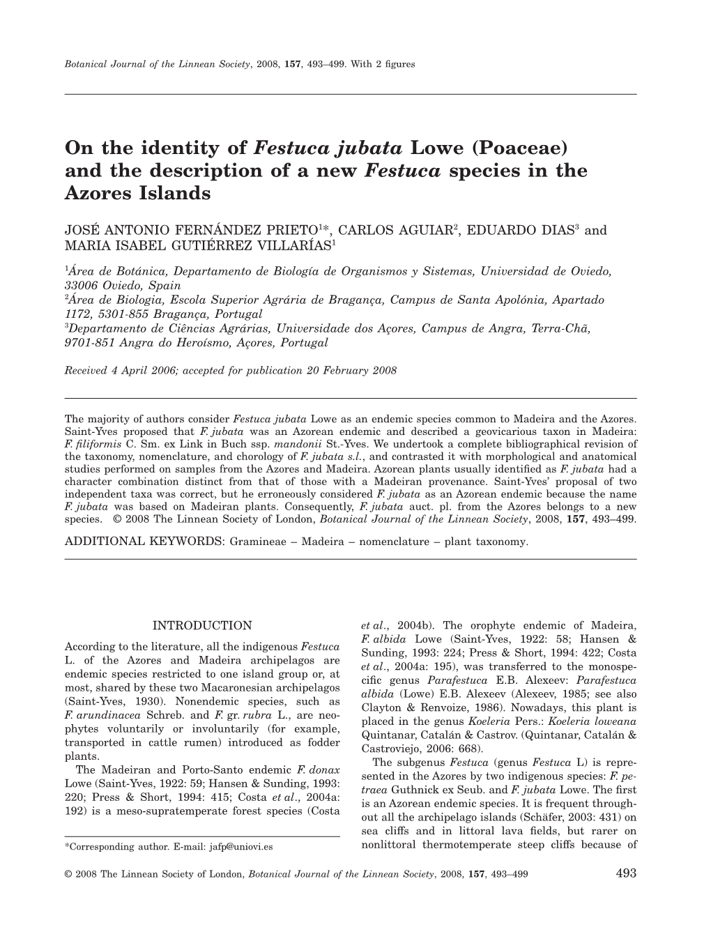 On the Identity of Festuca Jubata Lowe (Poaceae) and the Description of a New Festuca Species in the Azores Islands