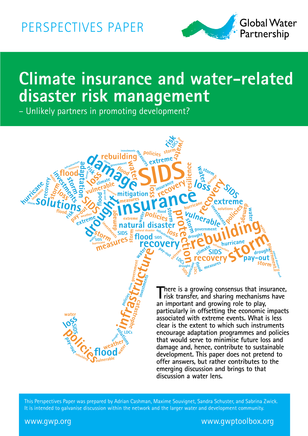 Climate Insurance and Water-Related Disaster Risk Management – Unlikely Partners in Promoting Development?