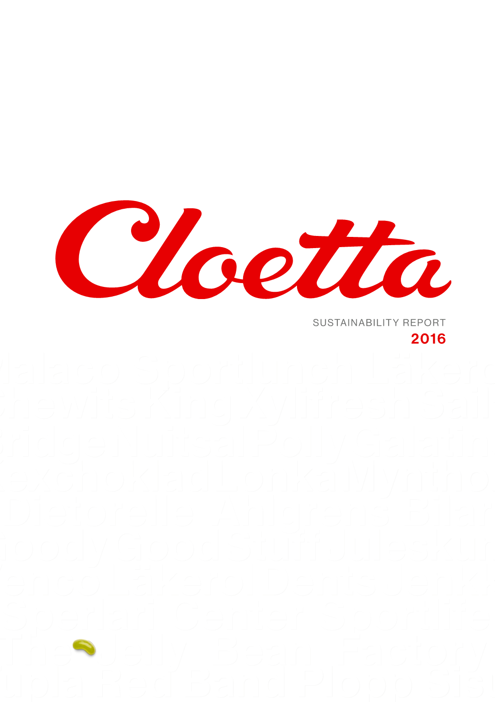 Cloetta Sustainability Report 2016