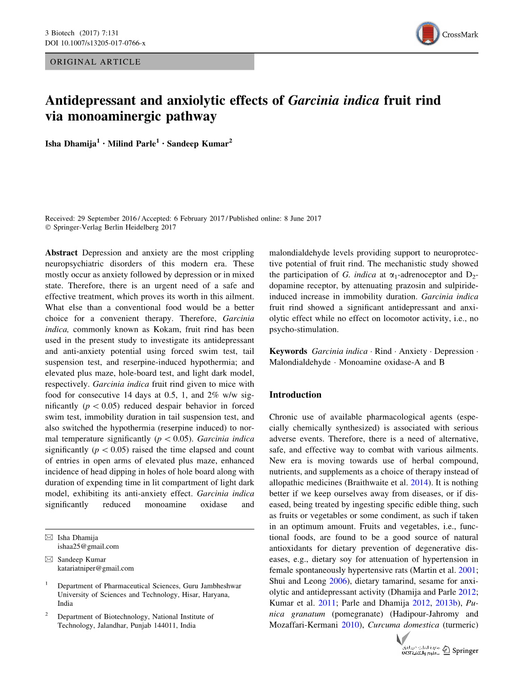 Antidepressant and Anxiolytic Effects of Garcinia Indica Fruit Rind Via Monoaminergic Pathway