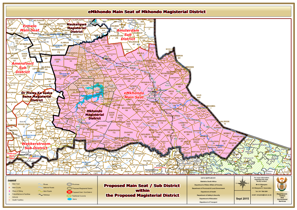 Proposed Main Seat / Sub District Within the Proposed Magisterial District Emkhondo Main Seat of Mkhondo Magisterial District