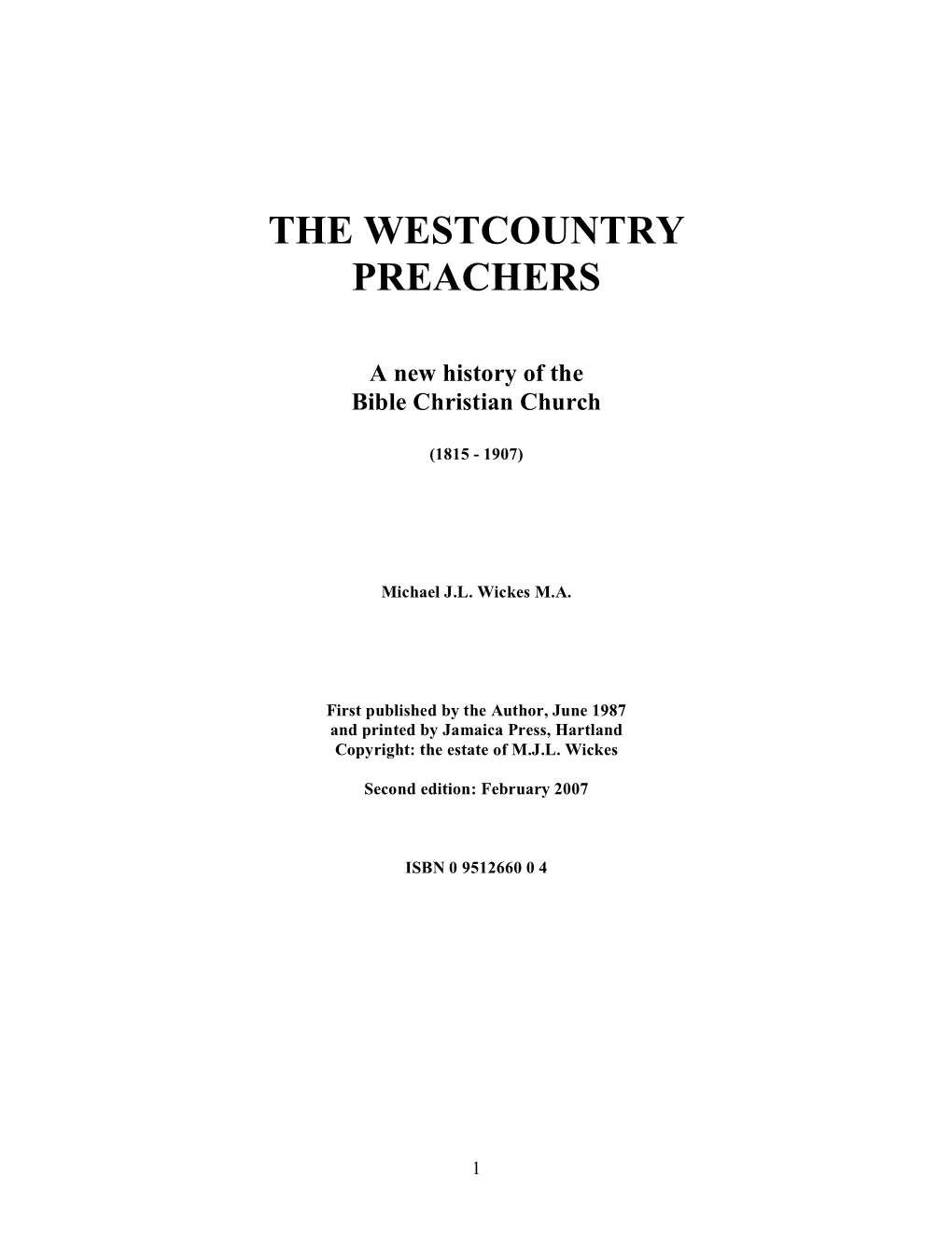 THE WESTCOUNTRY PREACHERS a New History of the Bible Christian