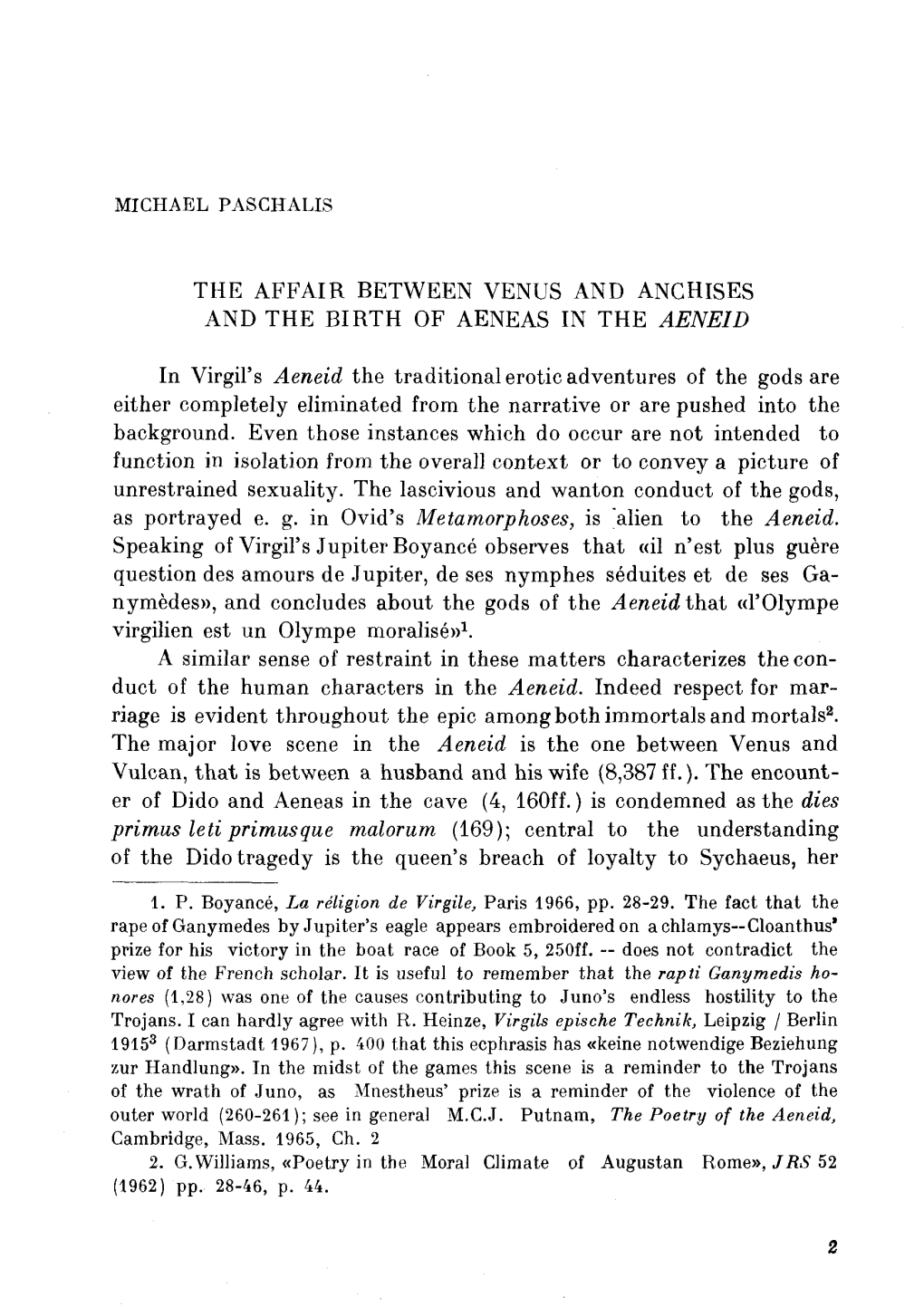 THE AFFAIR BETWEEN VENUS and ANCHISES and the BIRTH of AENEAS in the AENE1D in Virgil's Aeneid the Traditional Erotic Advent