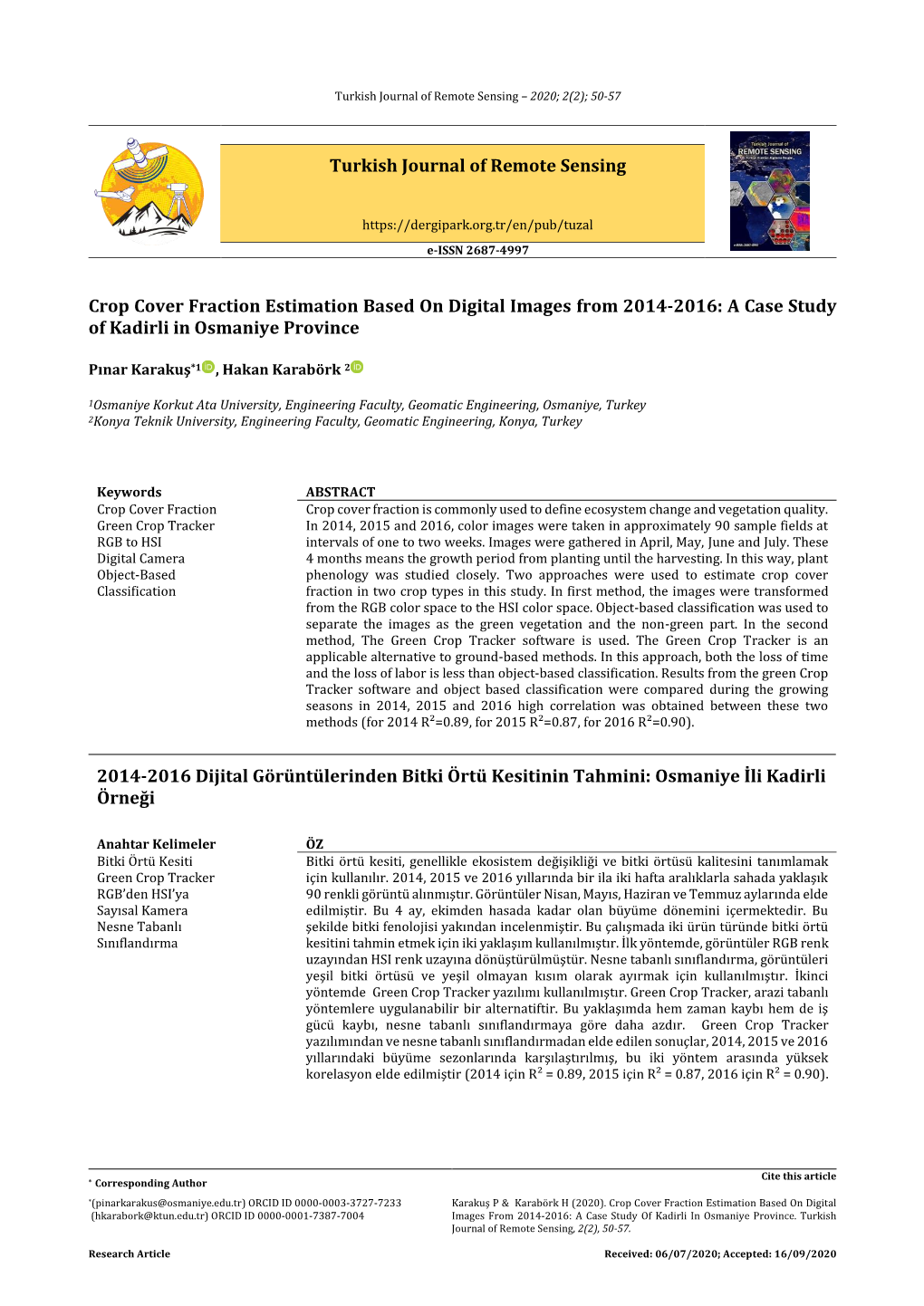 Crop Cover Fraction Estimation Based on Digital Images from 2014-2016: a Case Study of Kadirli in Osmaniye Province