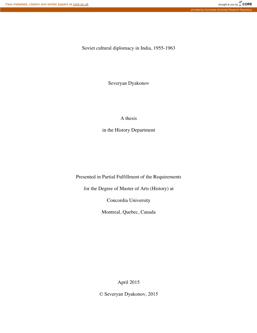 Soviet Cultural Diplomacy in India, 1955-1963 Severyan Dyakonov A