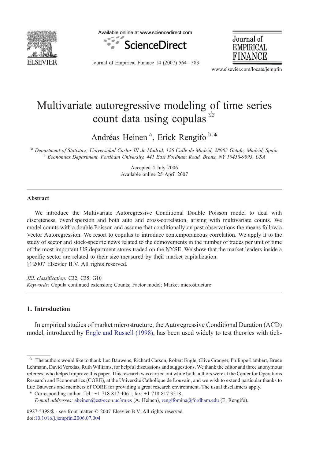 Multivariate Autoregressive Modeling of Time Series Count Data Using Copulas ☆ ⁎ Andréas Heinen A, Erick Rengifo B