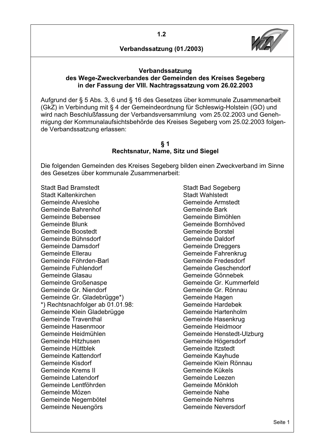 1.2 Verbandssatzung (01./2003) Verbandssatzung Des Wege