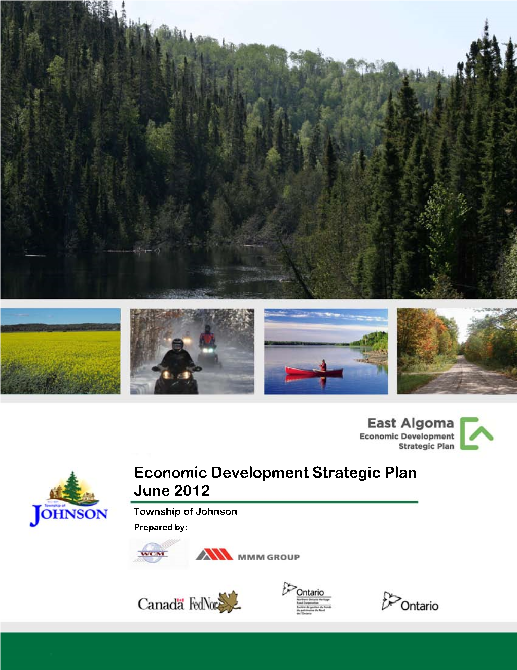 Economic Development Strategic Plan June 2012 Township of Johnson Prepared By