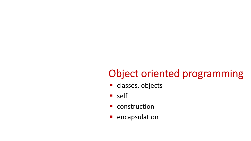 Object Oriented Programming