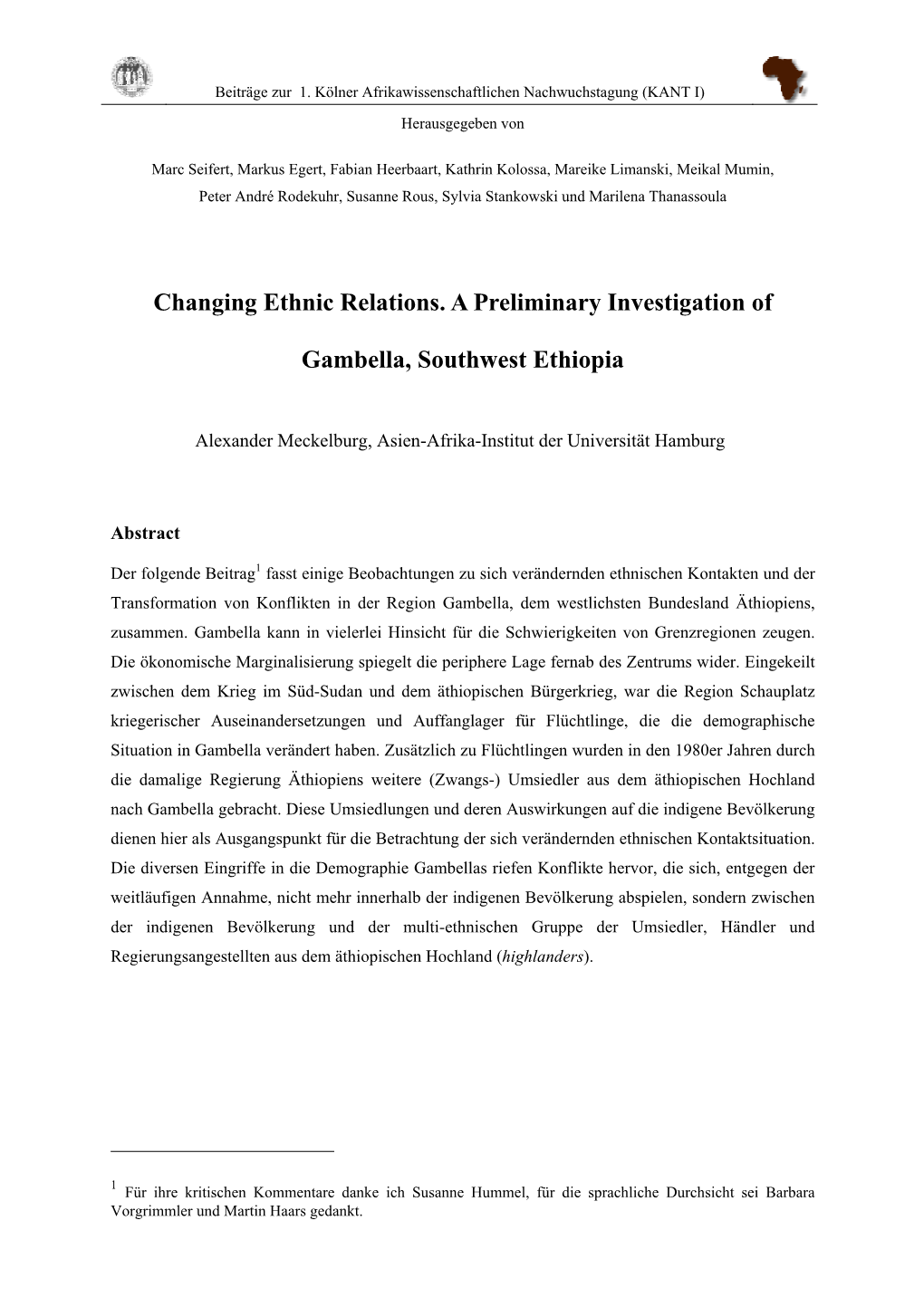 Changing Ethnic Relations. a Preliminary Investigation Of