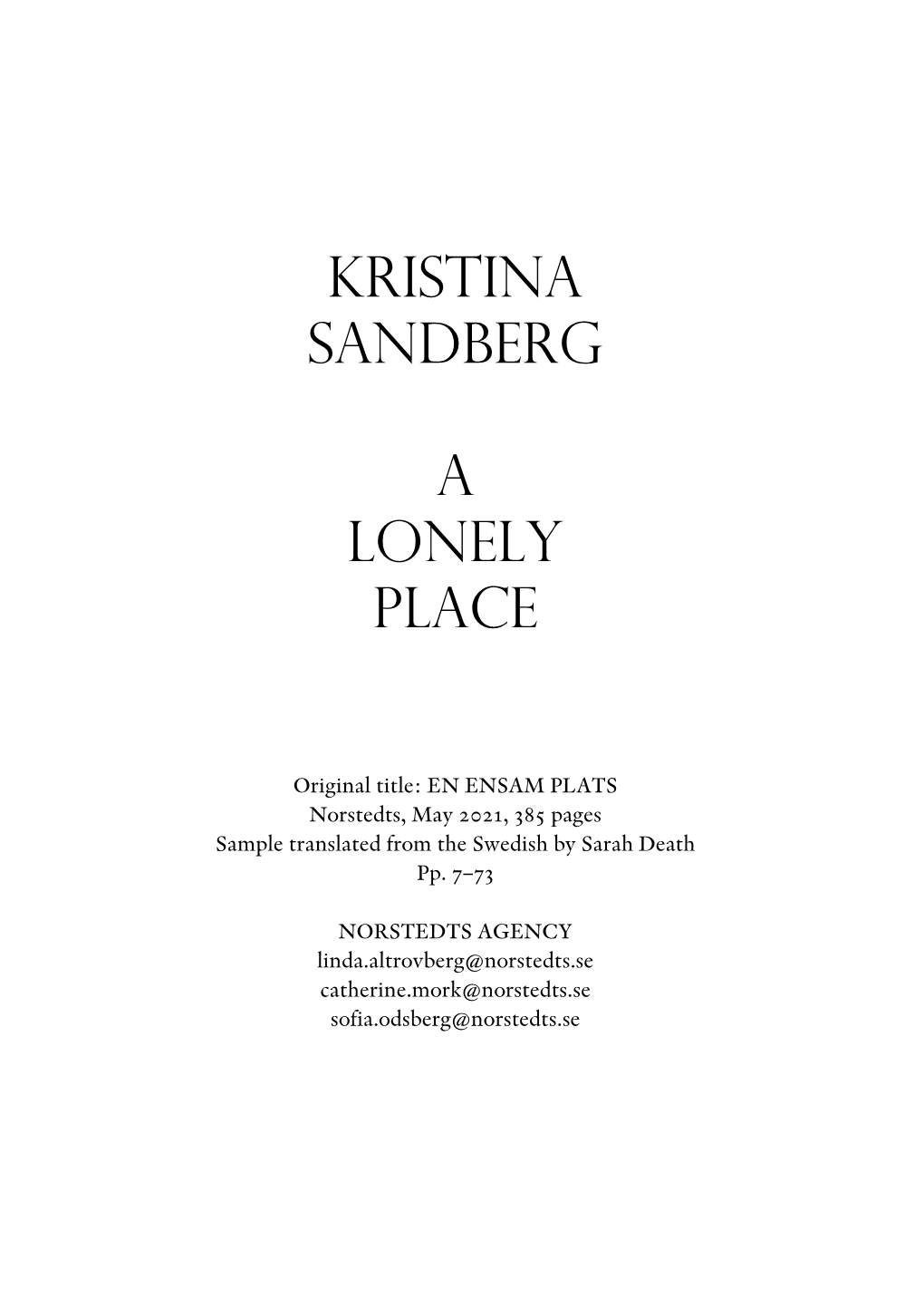 Kristina Sandberg a Lonely Place