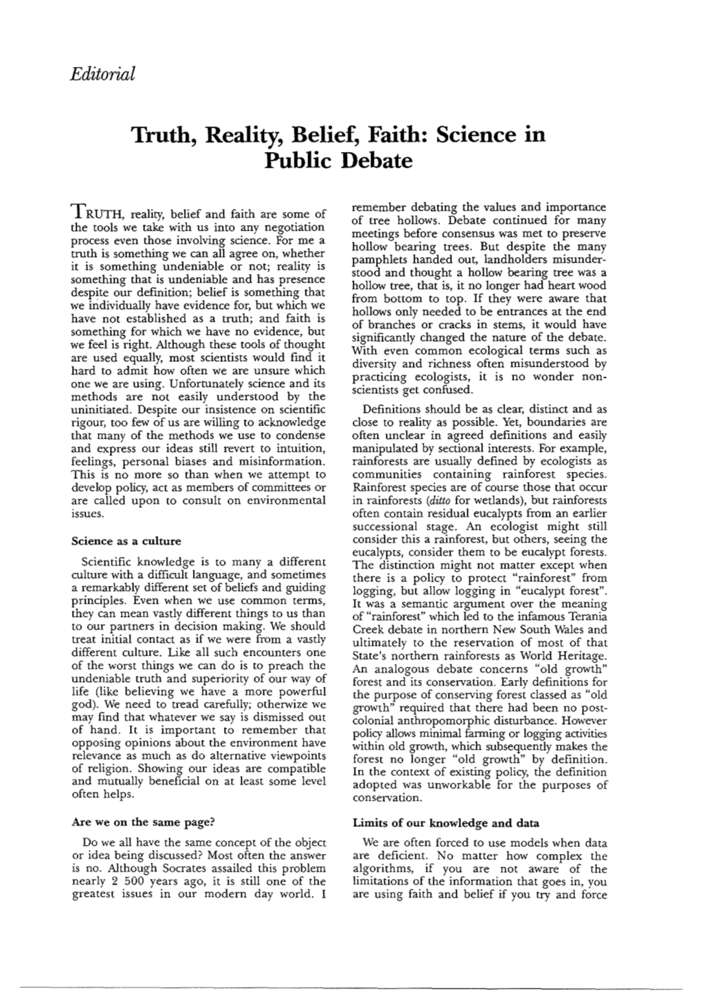 Truth, Reality, Belief, Faith: Science Public Debate